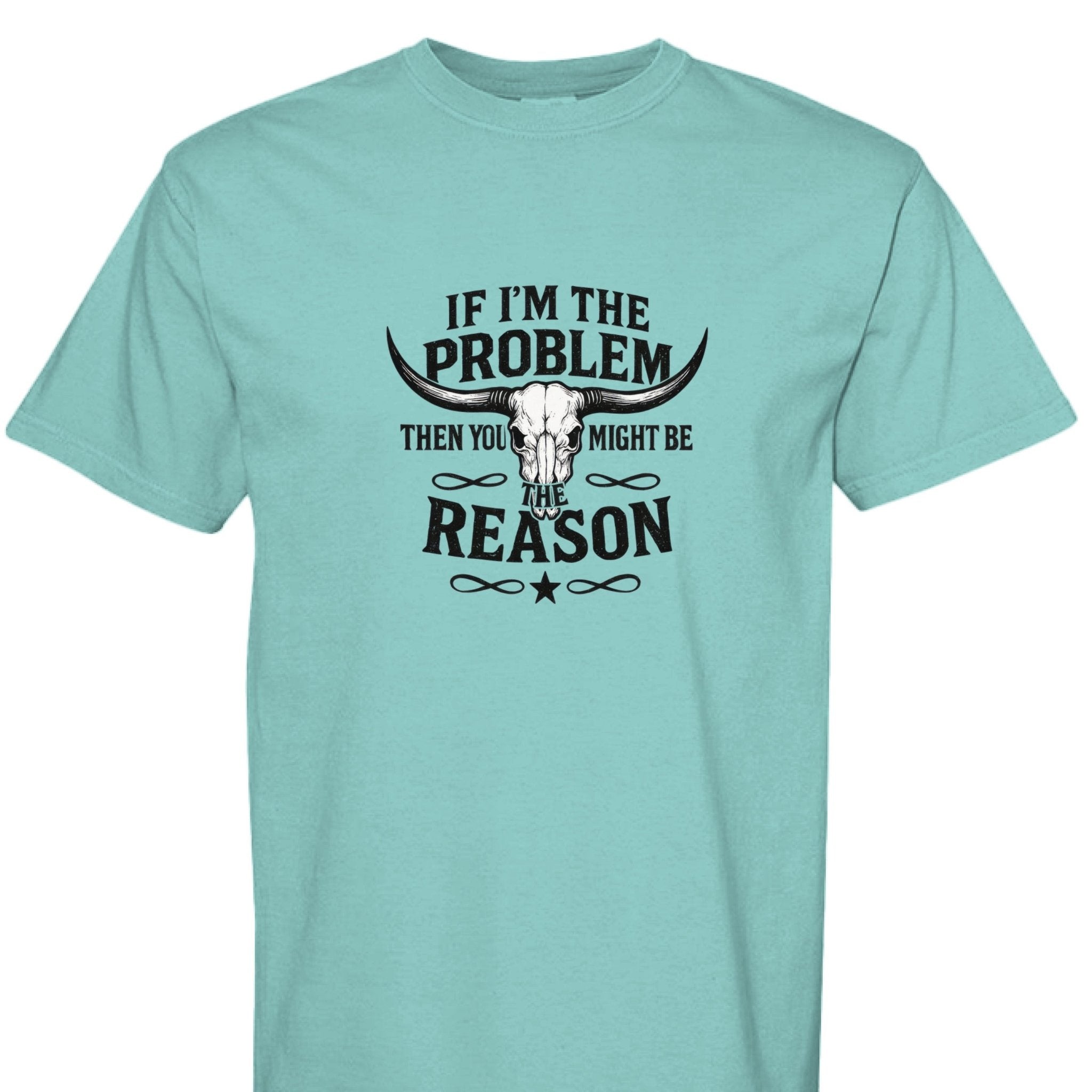 IF IM THE PROBLEM - The Caffeine Cowboy
