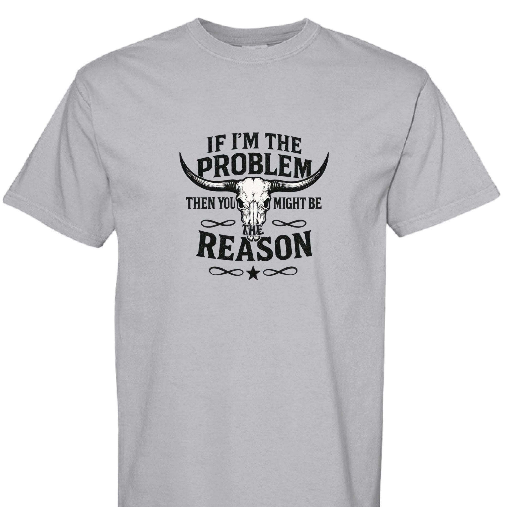 IF IM THE PROBLEM - The Caffeine Cowboy