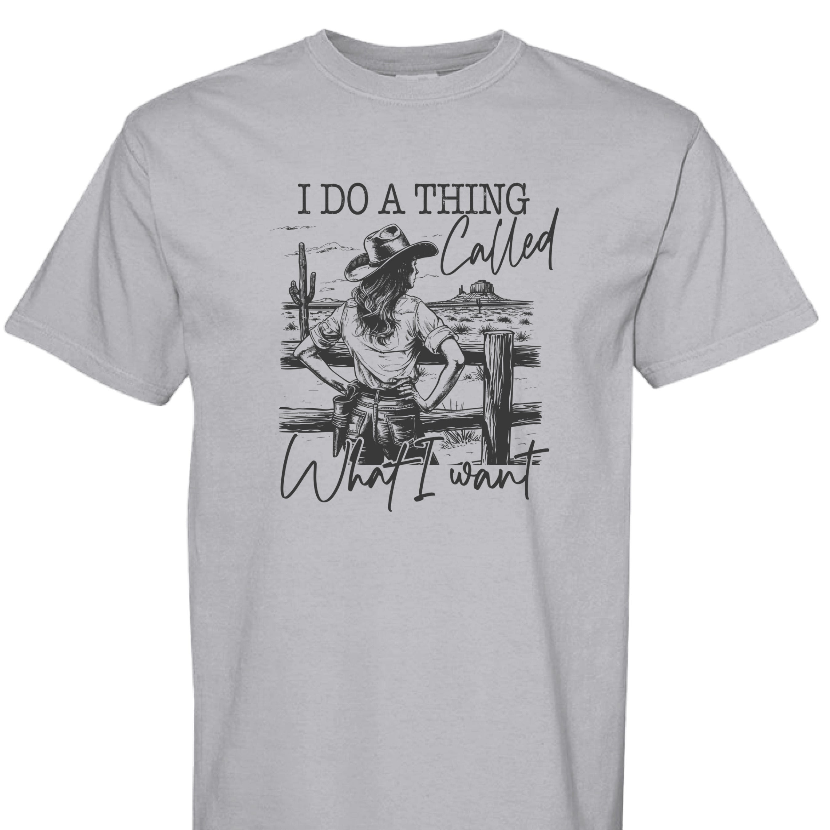 GRANITE - FRONT - I Do a Thing Called What I Want western shirt with cowgirl in hat and boots leaning on fence in desert landscape.