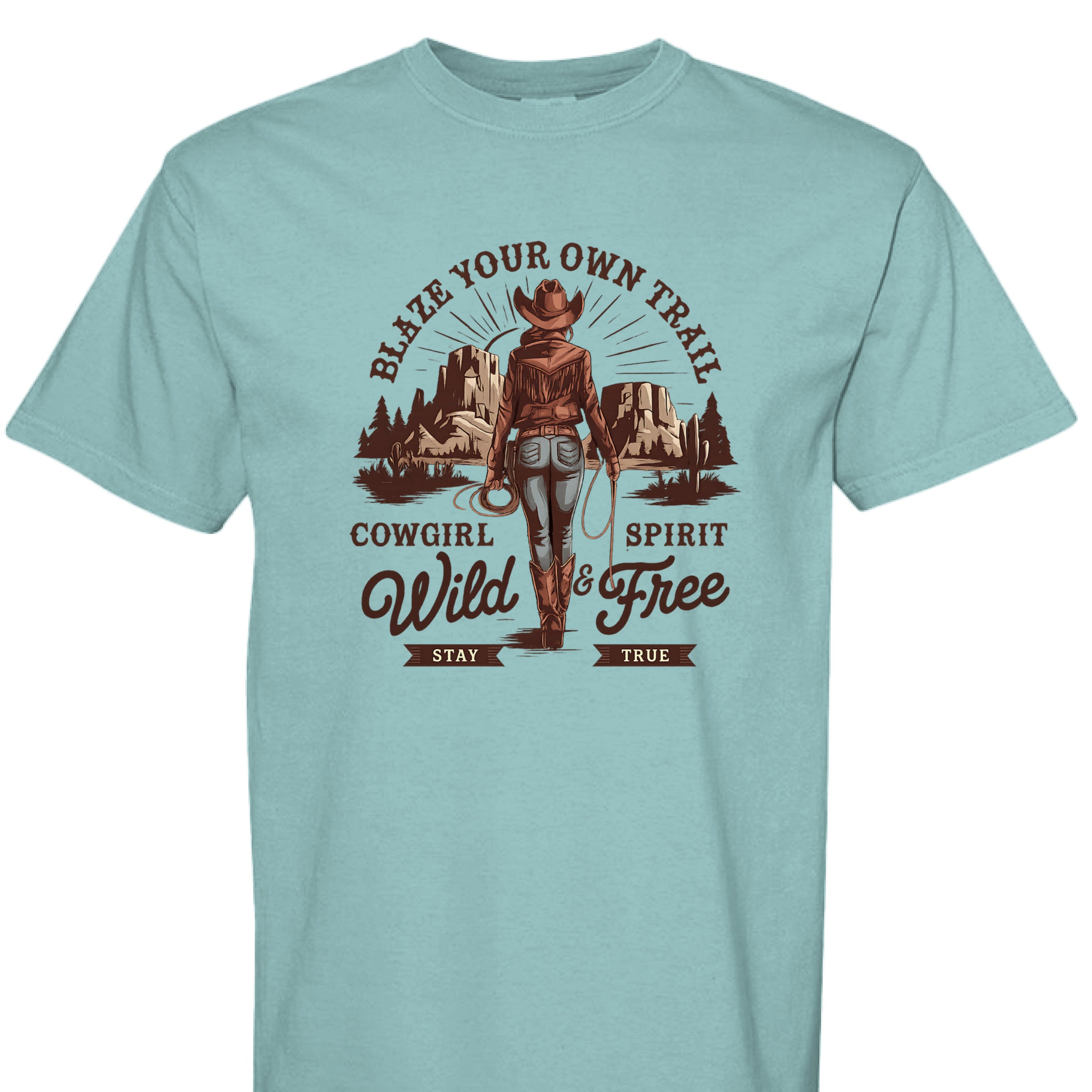 SEAFOAM - FRONT - Cowgirl graphic shirt with rope border, desert mountains, and text Blaze Your Own Trail Wild & Free.