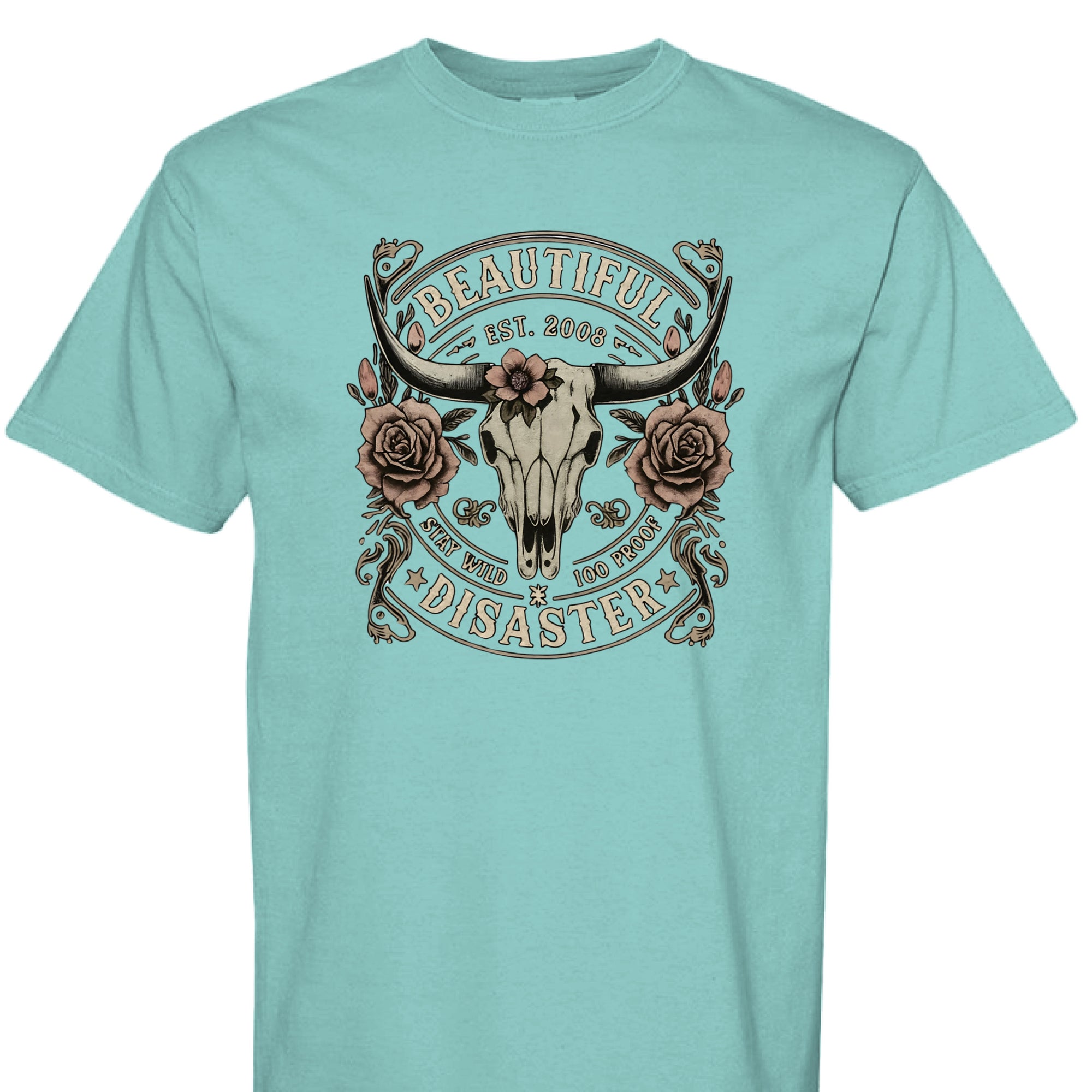 CHALKY MINT - FRONT - Western graphic t-shirt featuring a longhorn skull with roses and text ‘Beautiful Disaster – Stay Wild 100 Proof.’ Vintage distressed design.