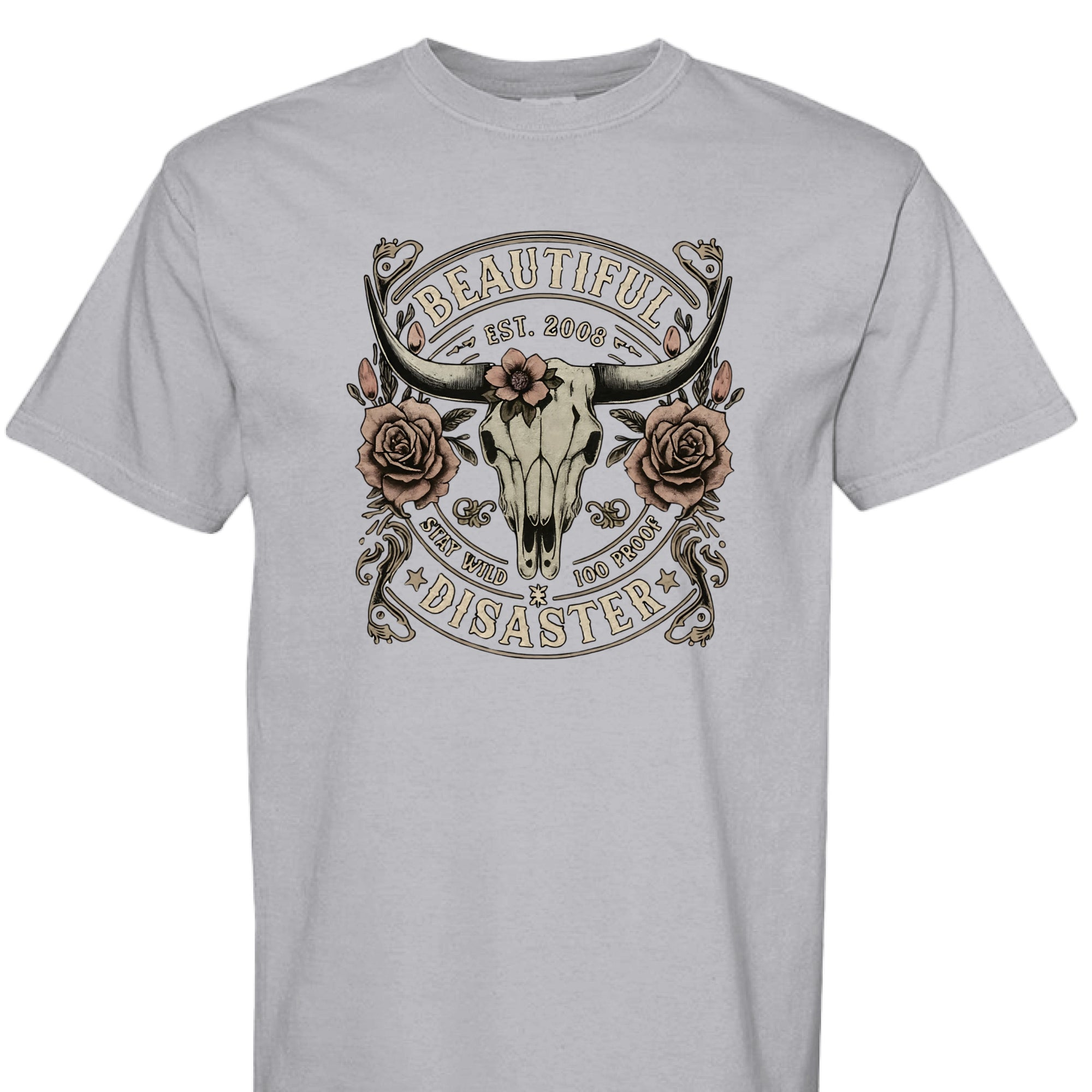 GRANITE - FRONT - Western graphic t-shirt featuring a longhorn skull with roses and text ‘Beautiful Disaster – Stay Wild 100 Proof.’ Vintage distressed design.