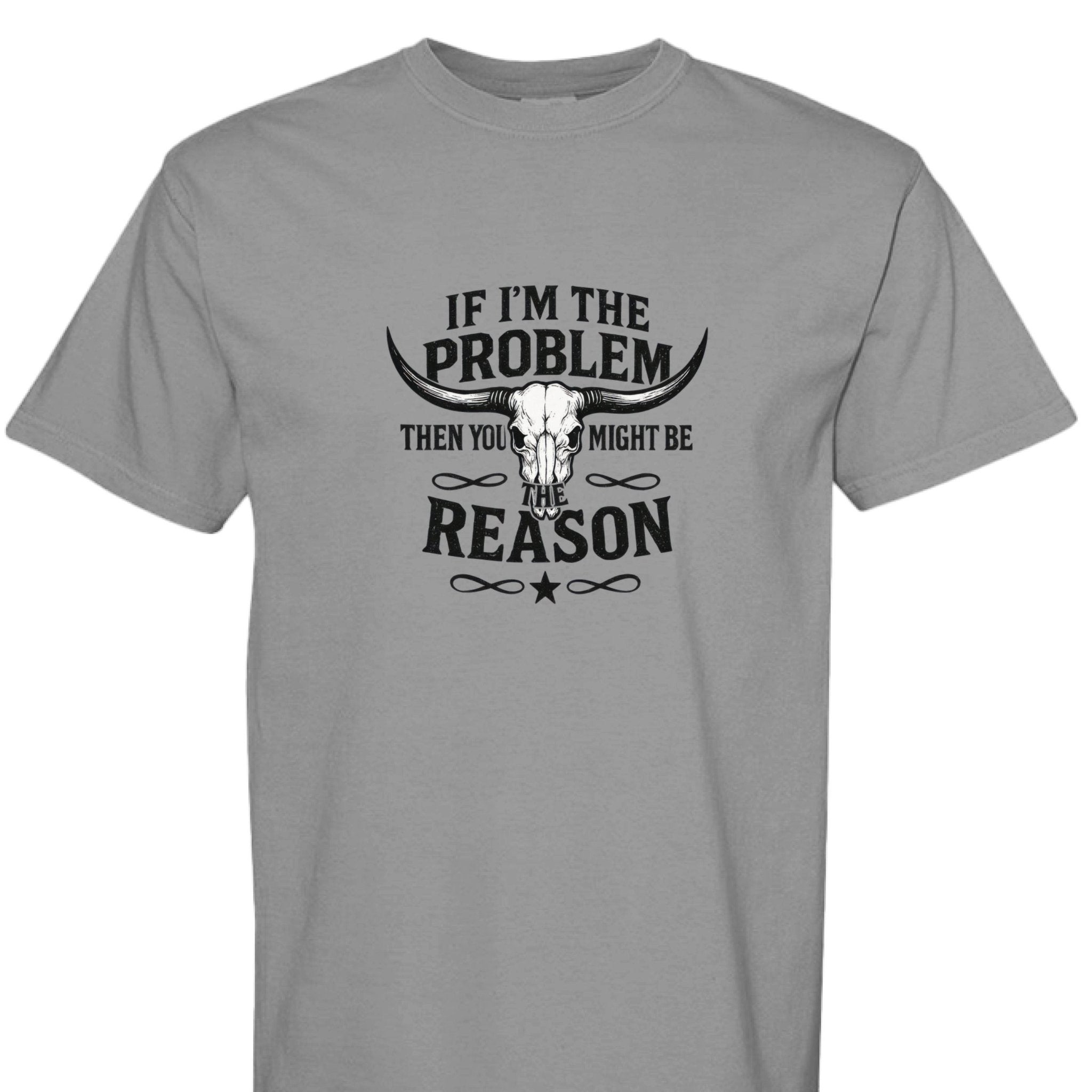 IF IM THE PROBLEM - The Caffeine Cowboy